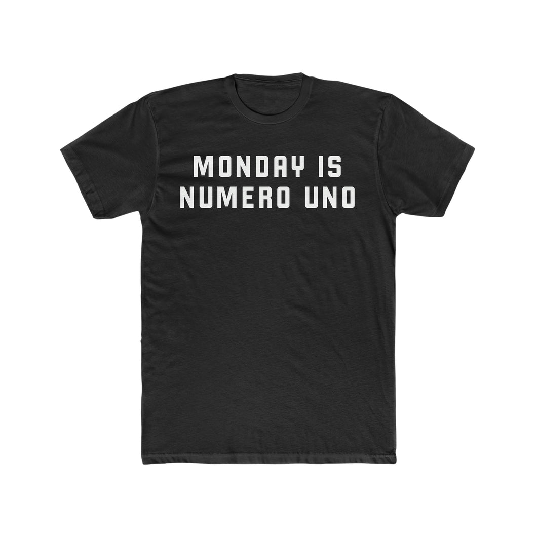 Monday Is Numero Uno Fitted Tee (Free Shipping)